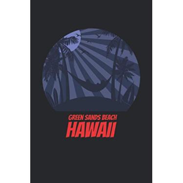 Imagem de Green Sands Beach hawaii: beach journal for writing down thoughts for anyone that loves beach vacations and surfing
