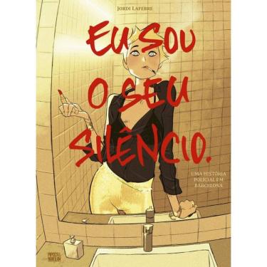 Imagem de Eu Sou o Seu Silêncio. (Graphic novel - Volume único)
