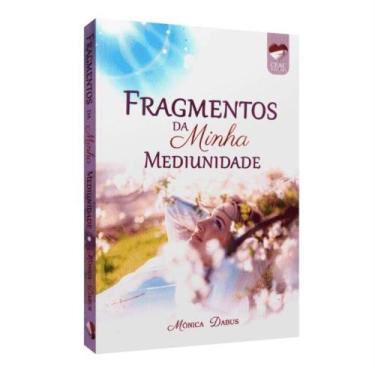 Imagem de Fragmentos da minha mediunidade - ceac - INTERVIDAS, 3