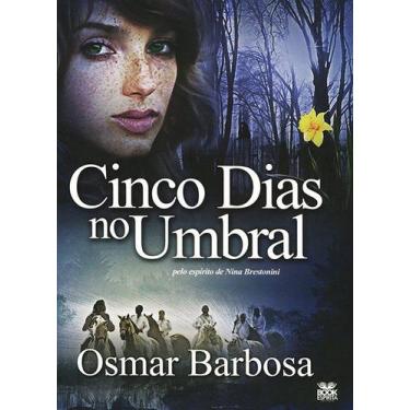 Imagem de Cinco Dias no Umbral - Book Espírita