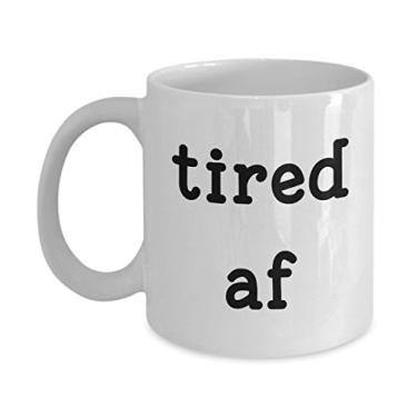 Imagem de Caneca Tired af - Caneca de café de cacau quente divertida - ideia de presente de aniversário