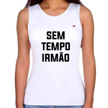 Imagem de Regata Feminina Sem tempo irmão - Foca na Moda, Branco, GG