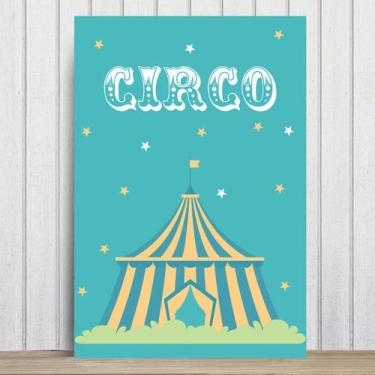 Imagem de Placa Decorativa Infantil Circo Tenda MDF 30x40cm - Quartinhos