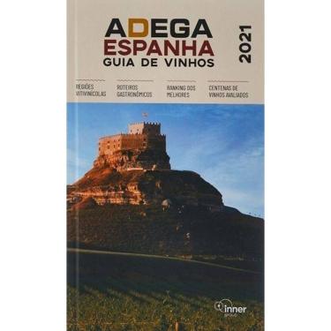 Imagem de Adega Espanha - Guia de Vinhos 2021