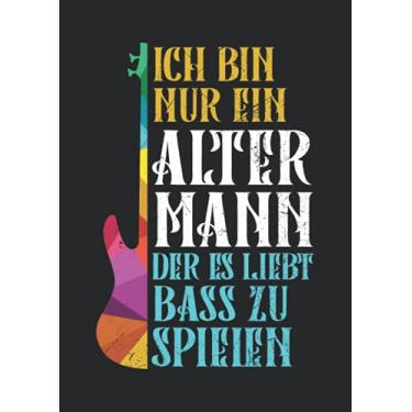 Imagem de Notizbuch A4 dotted, gepunktet, punktiert mit Softcover Design: Bass-Gitarristen Spruch Alter Mann Bass Gitarre Rockmusik: 120 dotted (Punktgitter) DIN A4 Seiten