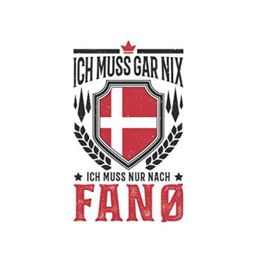 Imagem de Fanø Reise Notizbuch: Ich muss gar nix Ich muss nur nach Fanø Reise / 6x9 Zoll / 120 ausfüllbare Seiten Seiten