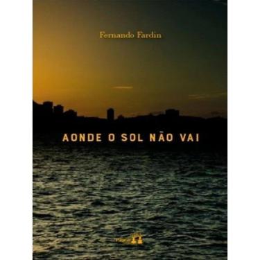 Imagem de Aonde O Sol Não Vai