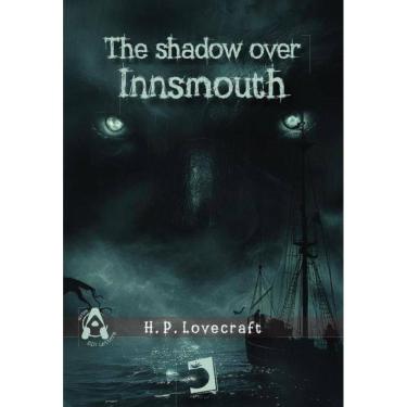 Imagem de The shadow over Innsmouth,The shadow over Innsmouth - Inglês