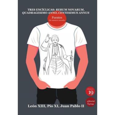 Imagem de Tres encíclicas: Rerum Novarum, Quadrágesimo anno, Centesimus annus - Espanhol