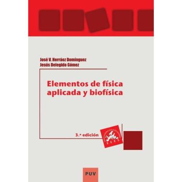 Imagem de Elementos de física aplicada y biofísica (3a ed.) - Espanhol