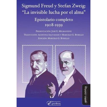 Imagem de Sigmund Freud y Stefan Zweig: “La invisible lucha por el alma”. Epistolario completo 1908-1939 - Esp