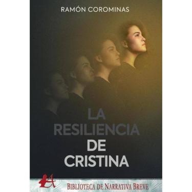 Imagem de La resiliencia de Cristina - Espanhol