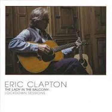 Imagem de CD Eric Clapton – The Lady In The Balcony: Lockdown Sessions