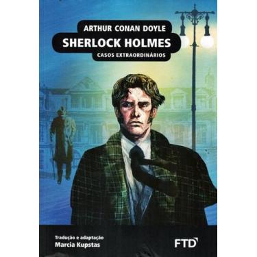 Imagem de Sherlock Holmes - Casos Extraordinarios - 2ª Ed - Ftd Especiais
