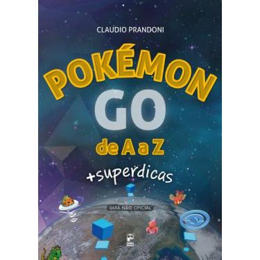 Imagem de Livro - Pokemon Go de A a Z