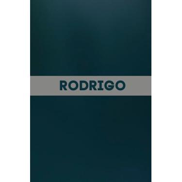 Imagem de Rodrigo: Carnet de notes unique et personnalisable comme un Cadeau d'anniversaire pour le prénom Rodrigo