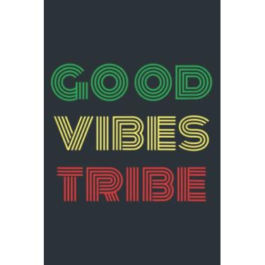 Imagem de Good Vibes Tribe Rasta Reggae Jamaican Pride Summer: - 6 x 9 inches, To Do List Notebook, 120 Pages