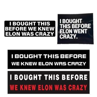 Imagem de Adesivo de carro 4 unidades/lote de PVC Eu comprei isso antes de conhecermos Elon