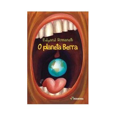 Imagem de Livro - O planeta Berra