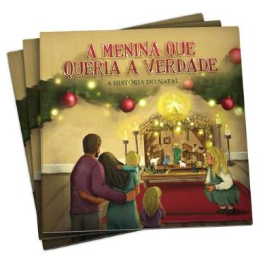 Imagem de Livro A Menina que queria a Verdade - A História do Natal - CATOLIKIDS