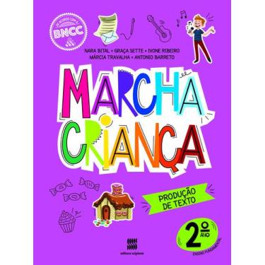 Imagem de Livro - Marcha Criança Produção de Texto 2º ano