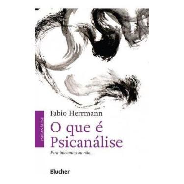 Imagem de O que é psicanálise - BLUCHER, Sortido