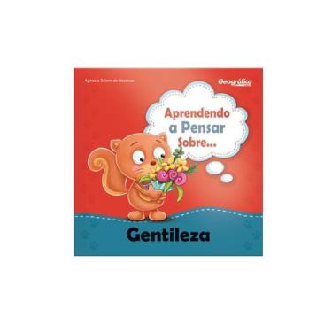 Imagem de Livro - Aprendendo a pensar sobre - Gentileza