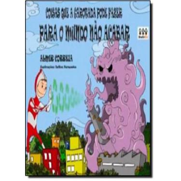 Imagem de Coisas que a garotada pode fazer para o mundo não acabar - NOVO SECULO