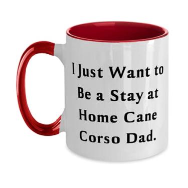 Imagem de Caneca I Just Want to Be a Stay at Home Cane Corso Dad. Cane Corso Dog Two Tone 325 ml, Cane Corso Motivacional Cane Corso, Copo para Pai