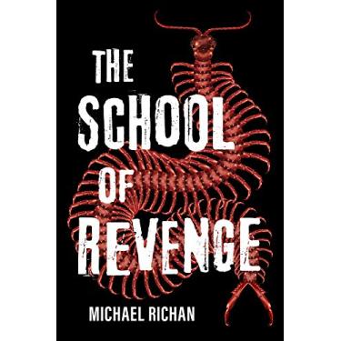 Imagem de The School of Revenge (English Edition)