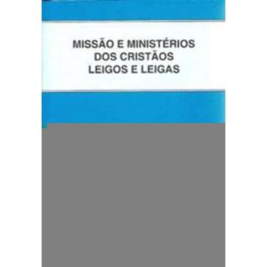 Imagem de Missão e Ministérios Dos Cristãos Leigos e Leigas - 62