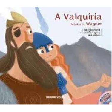 Imagem de Livro Concertos E Óperas - A Valquíria - Folha De S. Paulo