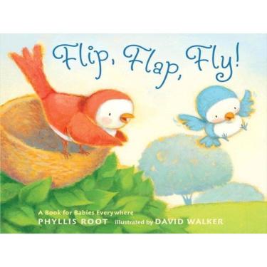 Imagem de Flip, Flap, Fly! - A Book For Babies Everywhere