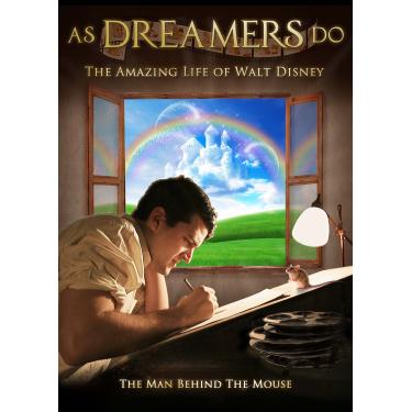Imagem de As Dreamers Do: Amazing Life of Walt Disney