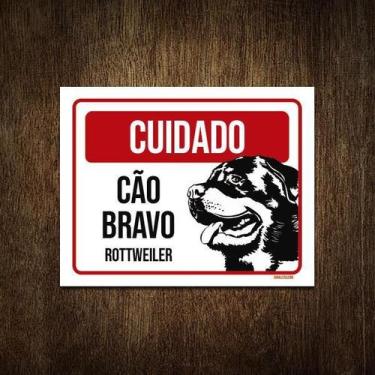 Imagem de Placa Cuidado Cão Cachorro Bravo Rottweiler 18X23 - Sinalizo.Com