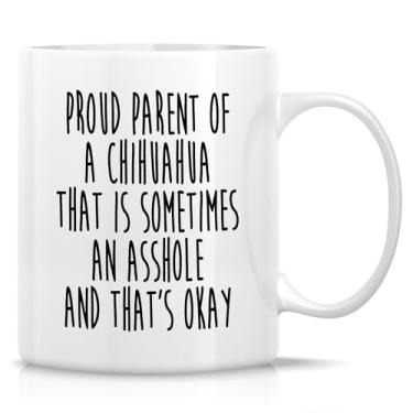 Imagem de Retreez Caneca engraçada - orgulhoso pai de um chihuahua dono de cachorro mãe cachorro pai presente 325 ml canecas de café de cerâmica - humor sarcasmo motivacional inspirador presente de aniversário para ele seus amigos colegas de trabalho mulheres homens