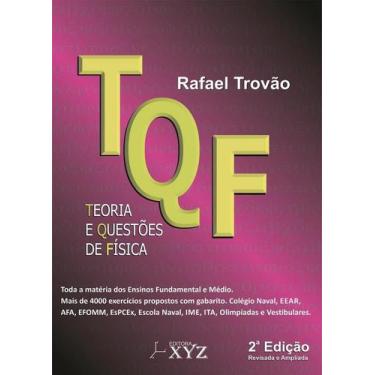 Imagem de TQF - Teoria e Questões de Física - Editora XYZ, 3
