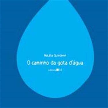 Imagem de Caminho Da Gota d Agua, O