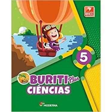 Imagem de Buriti Plus Ciências - 5º Ano - Ensino Fundamental I
