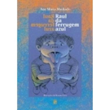 Imagem de Raul Da Ferrugem Azul - 2ª Edição