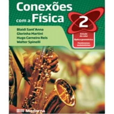 Imagem de Livro Conexões Com A Fis 2 Mod Texto Did Fis Em - Editora Moderna