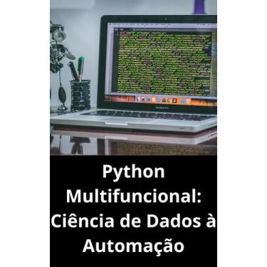 Imagem de Livro Python Multifuncional Ciência de Dados à Automação