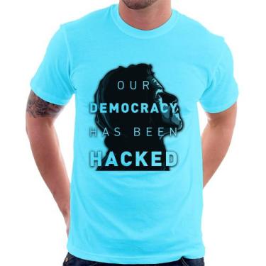 Imagem de Camiseta Our Democracy Has Been Hacked - Foca Na Moda