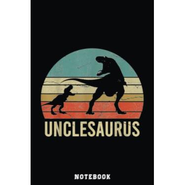 Imagem de Funny Uncle Dinosaur Daddy Dad Gift 2 3 4 Kids Unclesaurus Notebook: Cute Trendy Dinosaur Wide Ruled Paper Notebook Journal | Pretty Wide Blank Lined ... for Home School College for Writing Notes