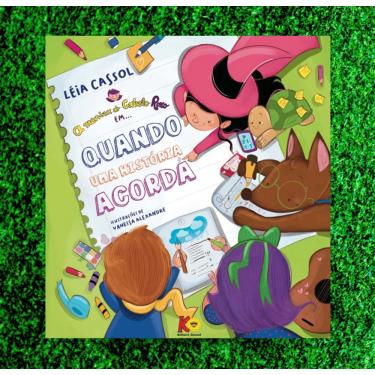 Imagem de A Menina Do Cabelo Roxo Em... Quando Uma História Acorda- Léia Cassol