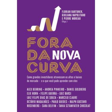 Imagem de Fora da nova curva: Como grandes investidores atravessam os altos e baixos do mercado — e o que você pode aprender com eles