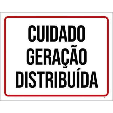 Imagem de Kit 10 Placa Acm Cuidado Geração Distribuida 18X23 - Sinalizo