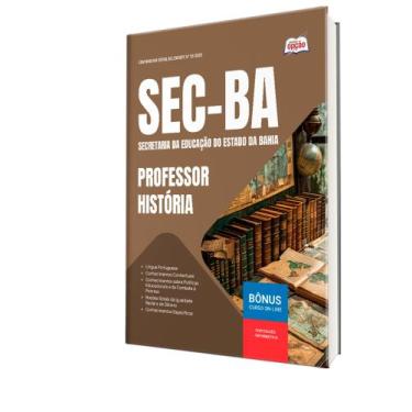 Imagem de Apostila SEC-BA - Professor - História - Apostilas Opção