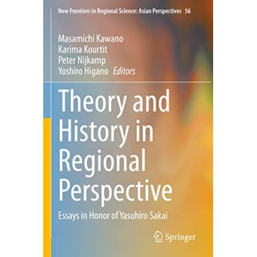 Imagem de Theory and History in Regional Perspective: Essays in Honor of Yasuhiro Sakai: 56