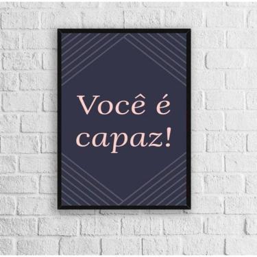 Imagem de Quadro Decorativo Frase Você É Capaz 24x18cm - Madeira Preta